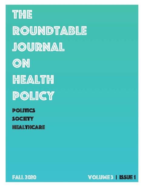 Fall 2020 edition of the Roundtable Journal on Health Policy